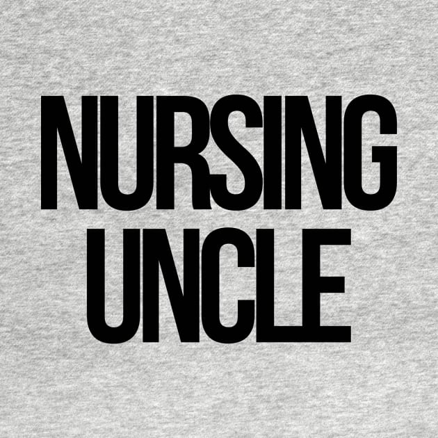 Nursing uncle by Word and Saying